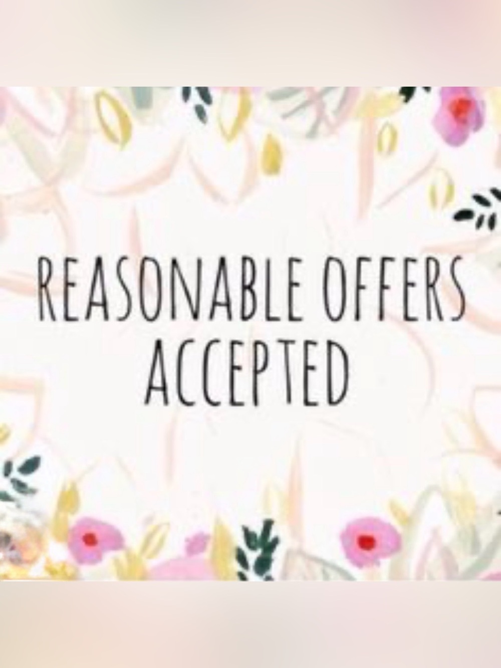 Floral 'Reasonable Offer Accepted' Decorative Sign - Pink & Cream